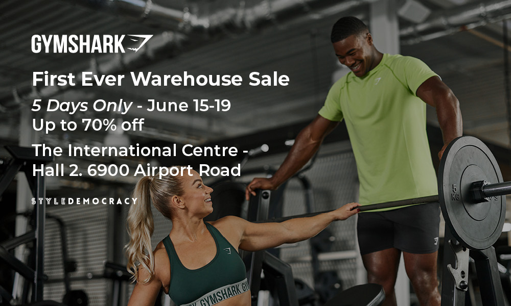 Gymshark Toronto Warehouse Sale 2022 Powered By StyleDemocracy